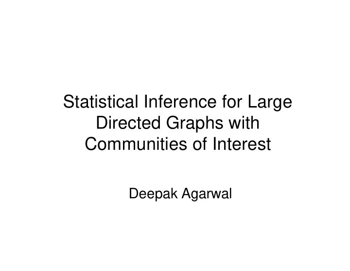 statistical inference for large directed graphs with