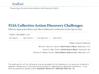 FLSA Collective Action Discovery Challenges  Effective Approaches Before and After Conditional
