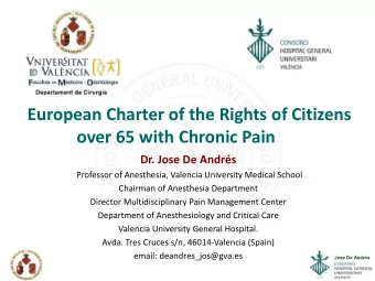 over 65 with Chronic Pain  Dr. Jose De Andrs  Professor of Anesthesia, Valencia University