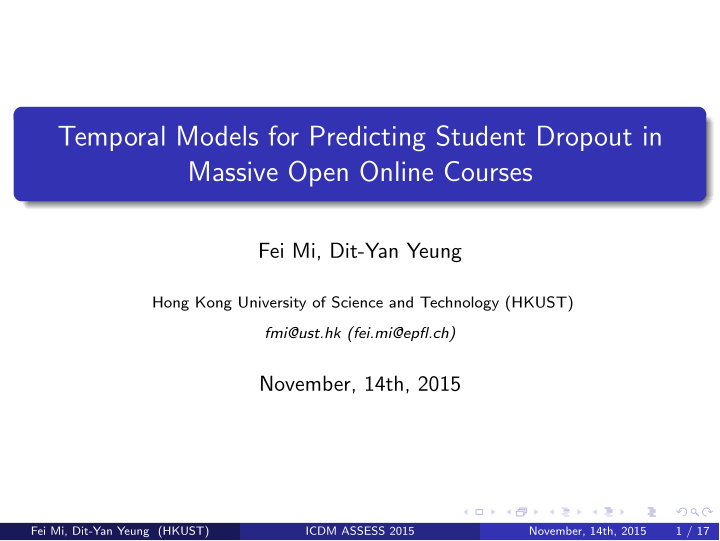 temporal models for predicting student dropout in massive