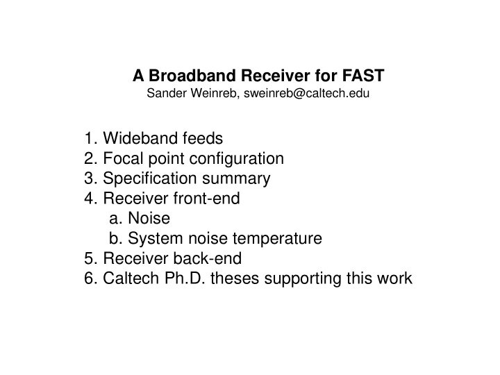 a broadband receiver for fast