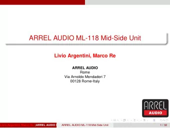 ARREL AUDIO ML-118 Mid-Side Unit  Livio Argentini, Marco Re  ARREL AUDIO  Rome  Via Arnoldo