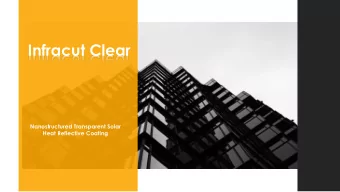 Infracut Clear  Nanostructured Transparent Solar  Heat Reflective Coating  1  Introduction  Compa