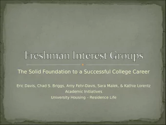 The Solid Foundation to a Successful College Career  Eric Davis, Chad S. Briggs, Amy Fehr-Davis,