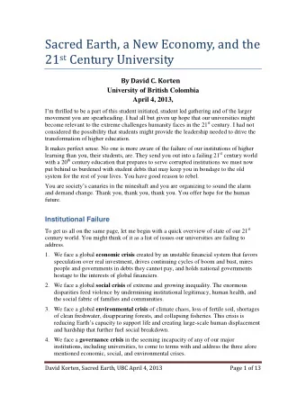 Sacred Earth, a New Economy, and the 21 st Century University  By David C. Korten  University of