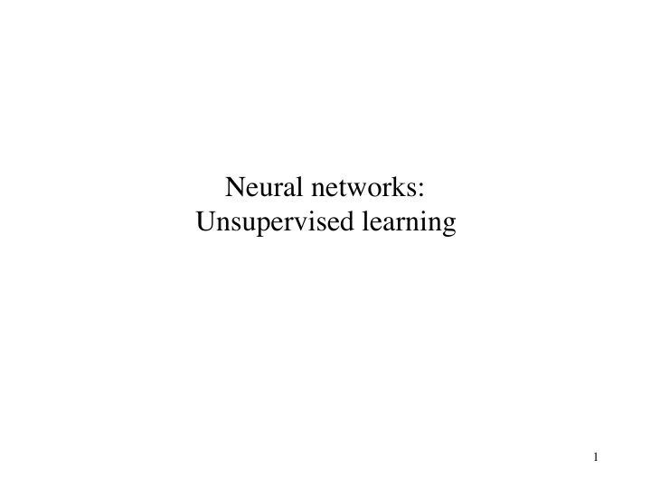 neural networks unsupervised learning