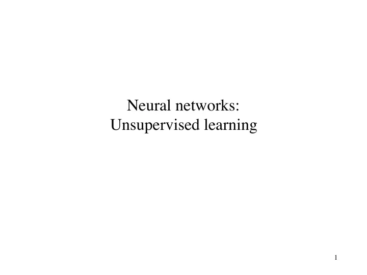 neural networks unsupervised learning