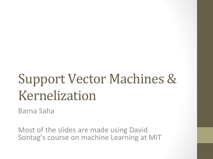support vector machines kernelization