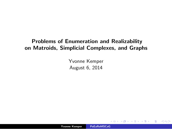 problems of enumeration and realizability on matroids