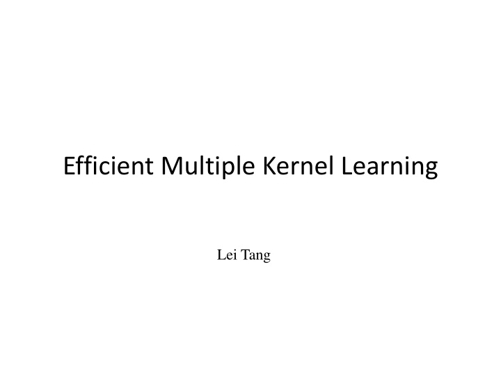 efficient multiple kernel learning