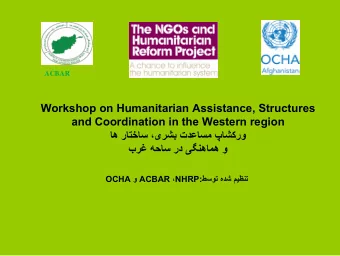 Workshop on Humanitarian Assistance, Structures  and Coordination in the Western region