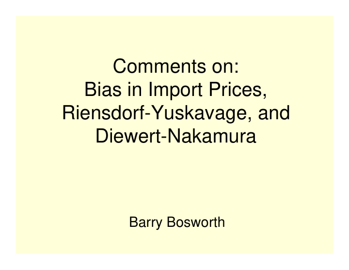 comments on bias in import prices riensdorf yuskavage and