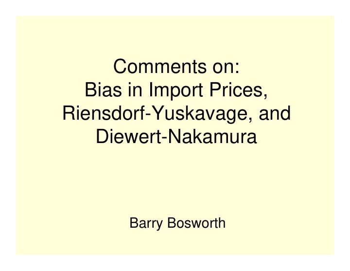 comments on bias in import prices riensdorf yuskavage and