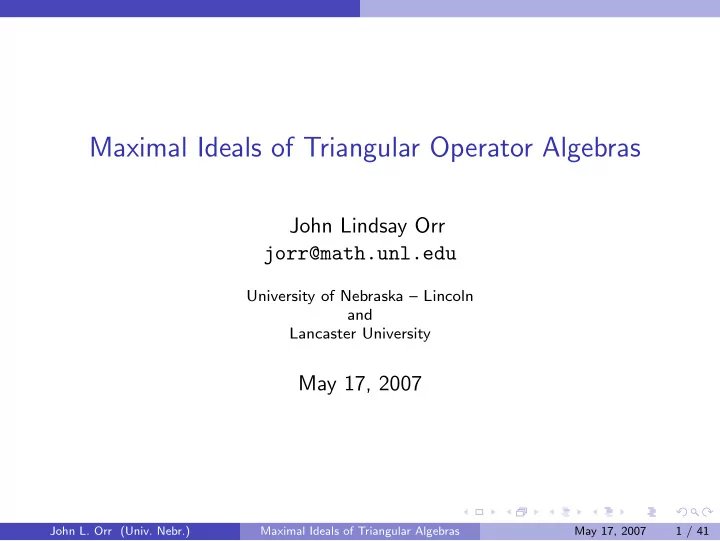 maximal ideals of triangular operator algebras