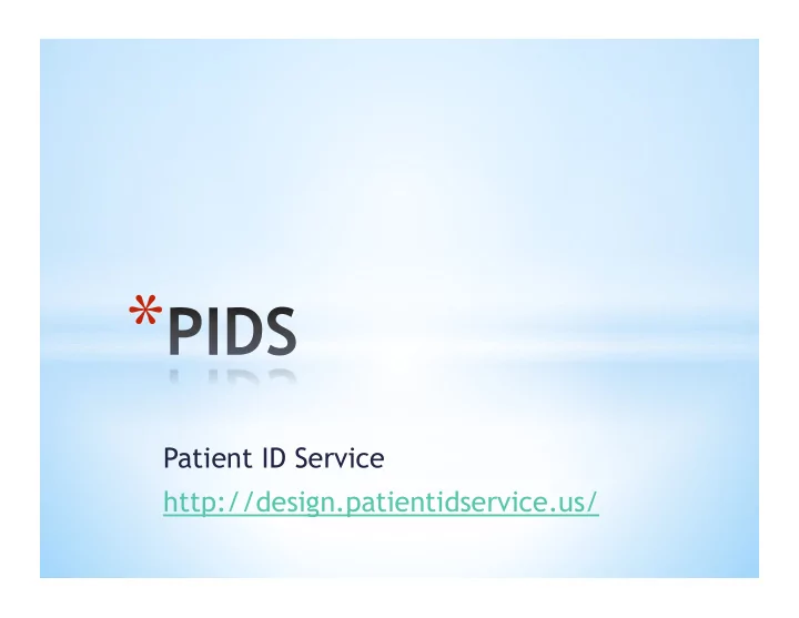 patient id service http design patientidservice us