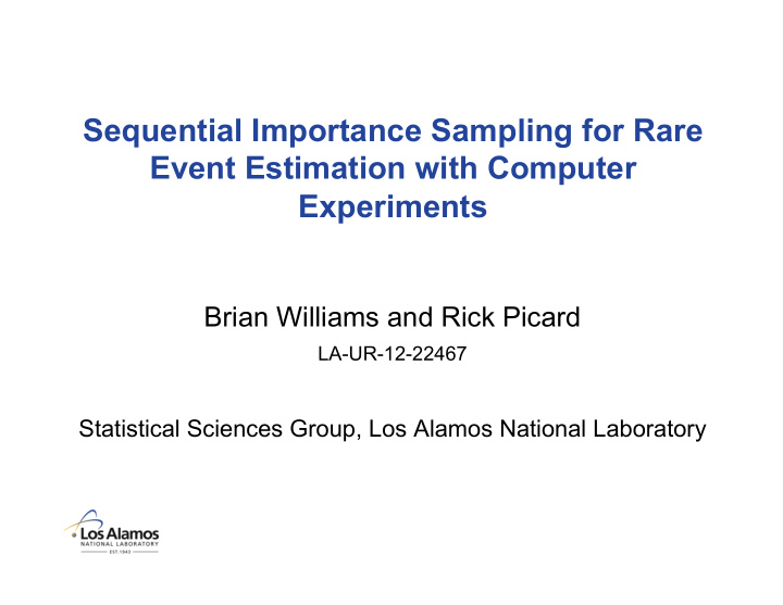 sequential importance sampling for rare event estimation
