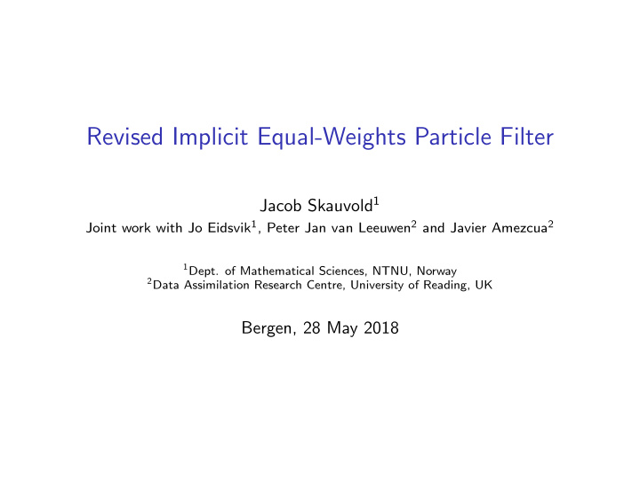 revised implicit equal weights particle filter
