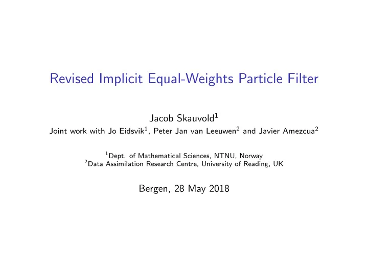 revised implicit equal weights particle filter