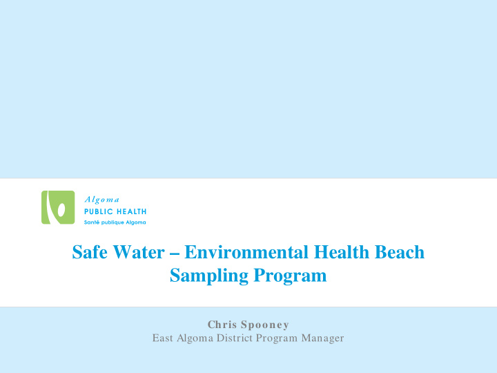 safe water environmental health beach sampling program