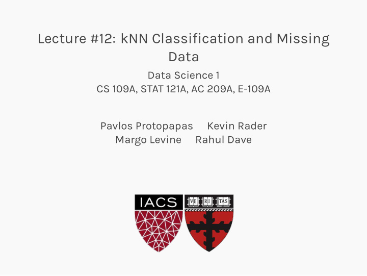 lecture 12 knn classification and missing data