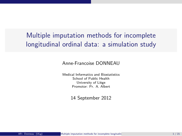 multiple imputation methods for incomplete longitudinal