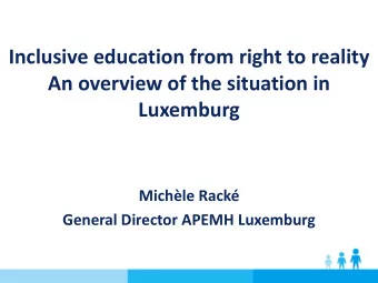 Inclusive education from right to reality  An overview of the situation in  Luxemburg  Michle