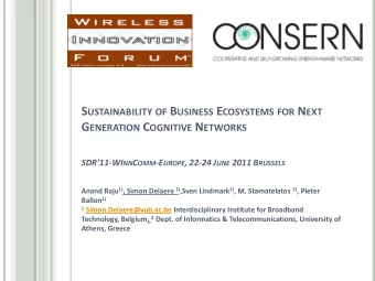 SDR11 -WI NN C OMM -E UROPE , 22-24 J UNE 2011 B RUSSELS Anand Raju 1) , Simon Delaere 1) ,Sven