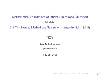 Mathematical Foundations of Infinite-Dimensional Statistical  Models:  3.3 The Entropy Method and