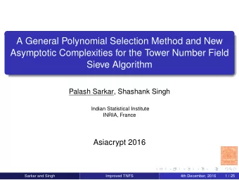 A General Polynomial Selection Method and New  Asymptotic Complexities for the Tower Number Field