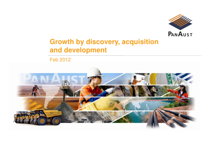 growth by discovery acquisition and development