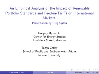 An Empirical Analysis of the Impact of Renewable  Portfolio Standards and Feed-in-Tariffs on