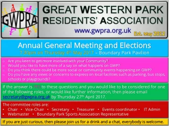 Annual  ual Gener  eral  al Meetin  ing  g and Elections  ions 7:30pm on Thursday 4 th May 2017
