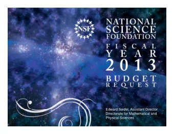 Edward Seidel Assistant Director  Edward Seidel, Assistant Director  Directorate for Mathematical