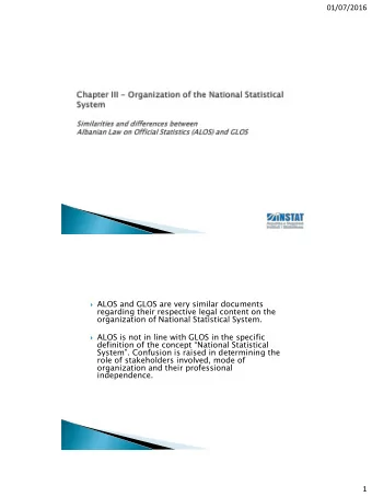 01/07/2016  ALOS and GLOS are very similar documents  regarding their respective legal content