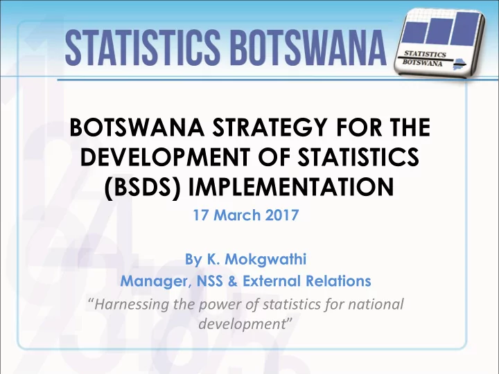 botswana strategy for the development of statistics bsds