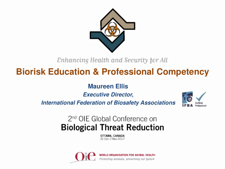 biorisk education professional competency