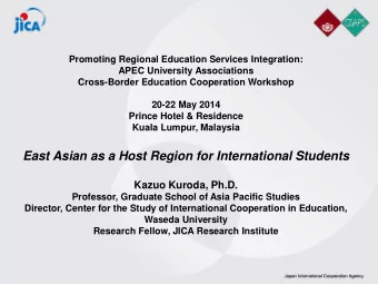 Promoting Regional Education Services Integration:  APEC University Associations  Cross-Border