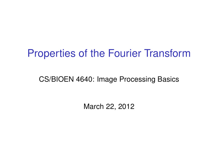 properties of the fourier transform