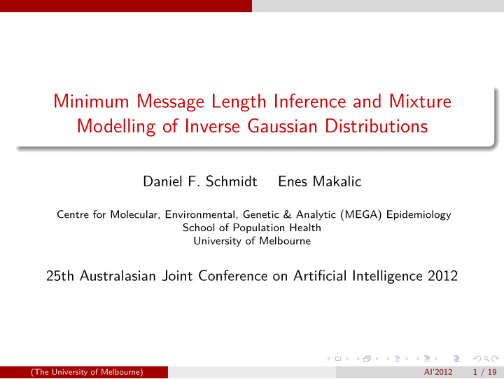 minimum message length inference and mixture modelling of