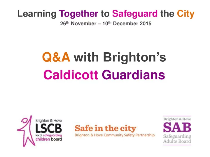 q a with brighton s caldicott guardians