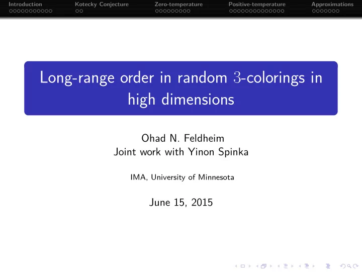 long range order in random 3 colorings in high dimensions