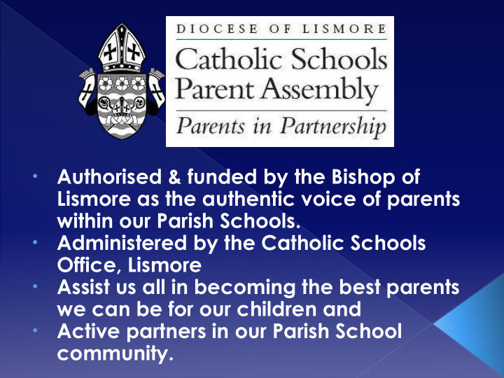 authorised funded by the bishop of