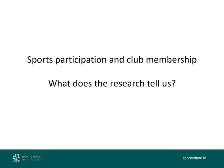 sports participation and club membership