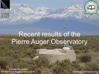 Recent results of the  Pierre Auger Observatory  1  Creusot Alexandre  for the Pierre Auger