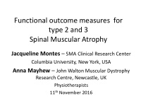 functional outcome measures for type 2 and 3 spinal