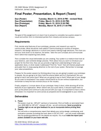 Final Poster, Presentation, &amp; Report (Team) Tuesday, March 12, 2019 (9 PM  revised Wed)  Due