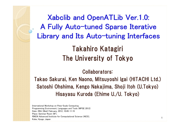 xabclib and openatlib ver 1 0 a fully auto tuned sparse
