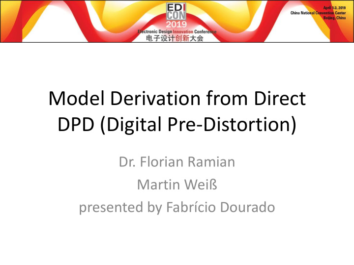 model derivation from direct dpd digital pre distortion