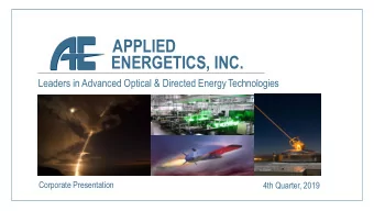 APPLIED  ENERGETICS, INC.  Leaders in Advanced Optical &amp; Directed EnergyTechnologies  Corporate