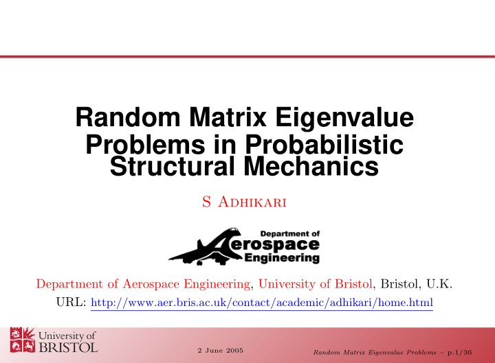 random matrix eigenvalue problems in probabilistic